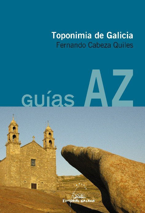 Toponimia de Galicia, de CABEZA QUILES | portada del libro