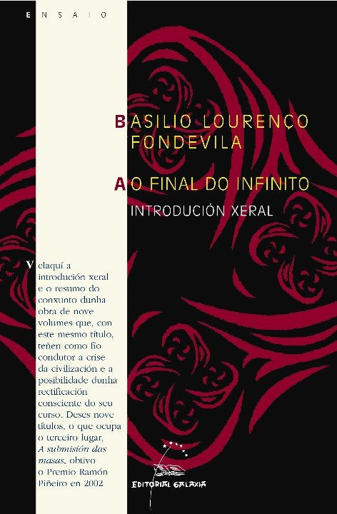 Ao final do infinito. Introducion xeral, de LourenÇO Fondevila, Basilio | portada del libro