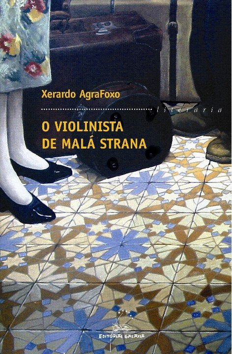 Violinista de mala strana, o, de Agrafoxo, Xerardo | portada del libro