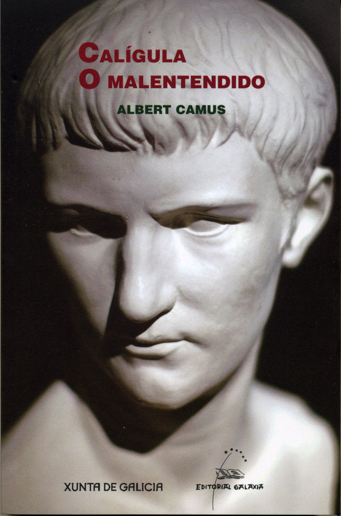 Caligula. O malentendido, de Camus, Albert | portada del libro