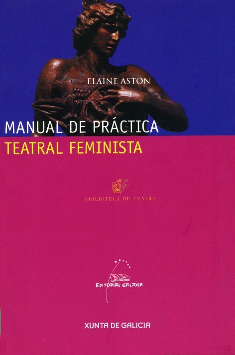 Manual de practica teatral feminista, de Aston, Elaine | portada del libro