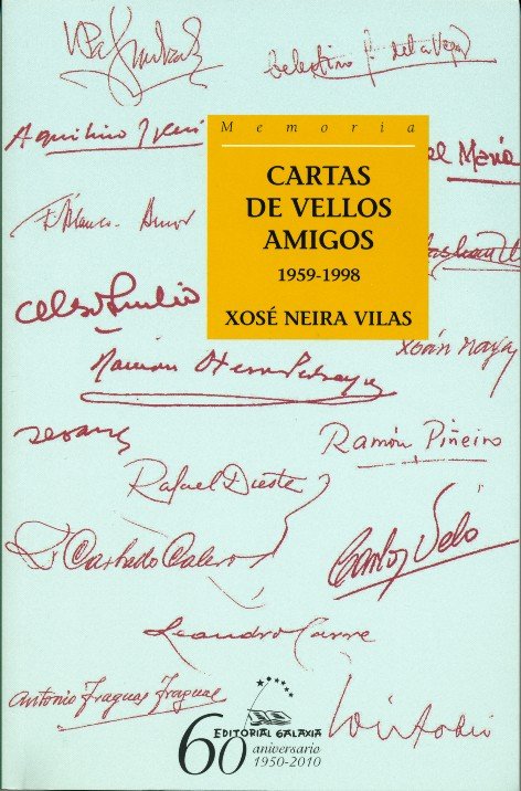 Cartas de vellos amigos 1959-1998, de Neira Vilas, Xose | portada del libro