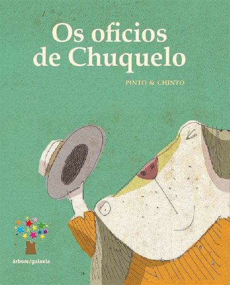 Os oficios de chuquelo (os duros), de Chindo | portada del libro