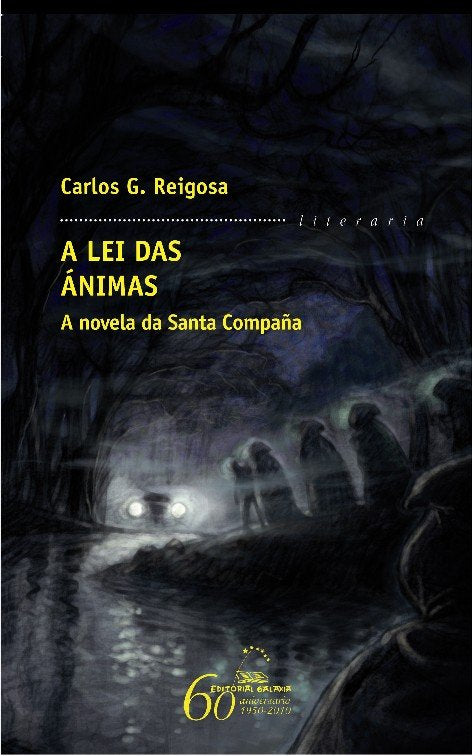 A lei das animas. A novela da santa compañía, de G. Reigosa, Carlos | portada del libro