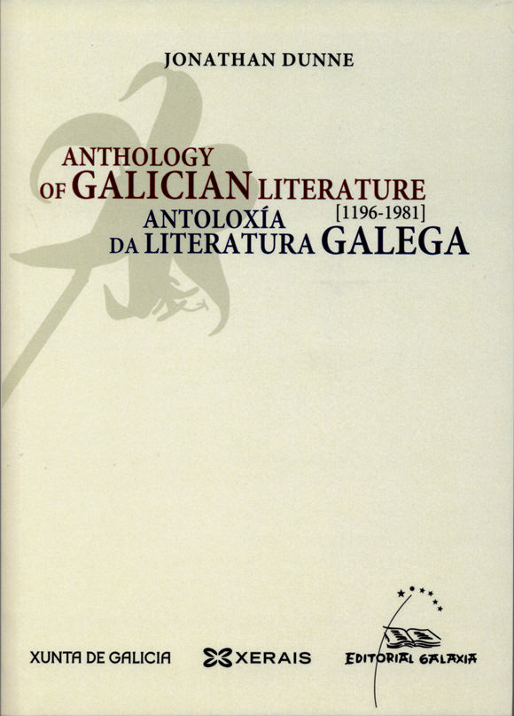 Antoloxia da literatura galega 1196-1981 (anthology galician, de Dunne, Jonathan | portada del libro