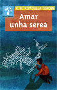 Amar unha serea, de Rivadulla Corcon, X.H. | portada del libro