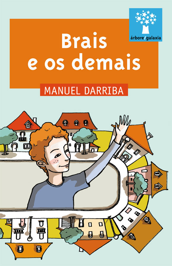 Brais e os demais, de Darriba, Manuel | portada del libro