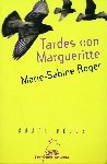 Tardes con margueritte, de Roger, Marie-Sabine | portada del libro