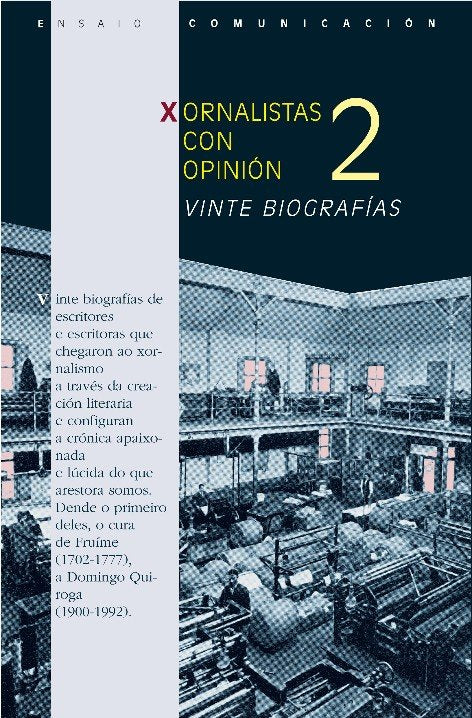 Xornalistas con opinion.2 vinte biografias, de Varios autores | portada del libro