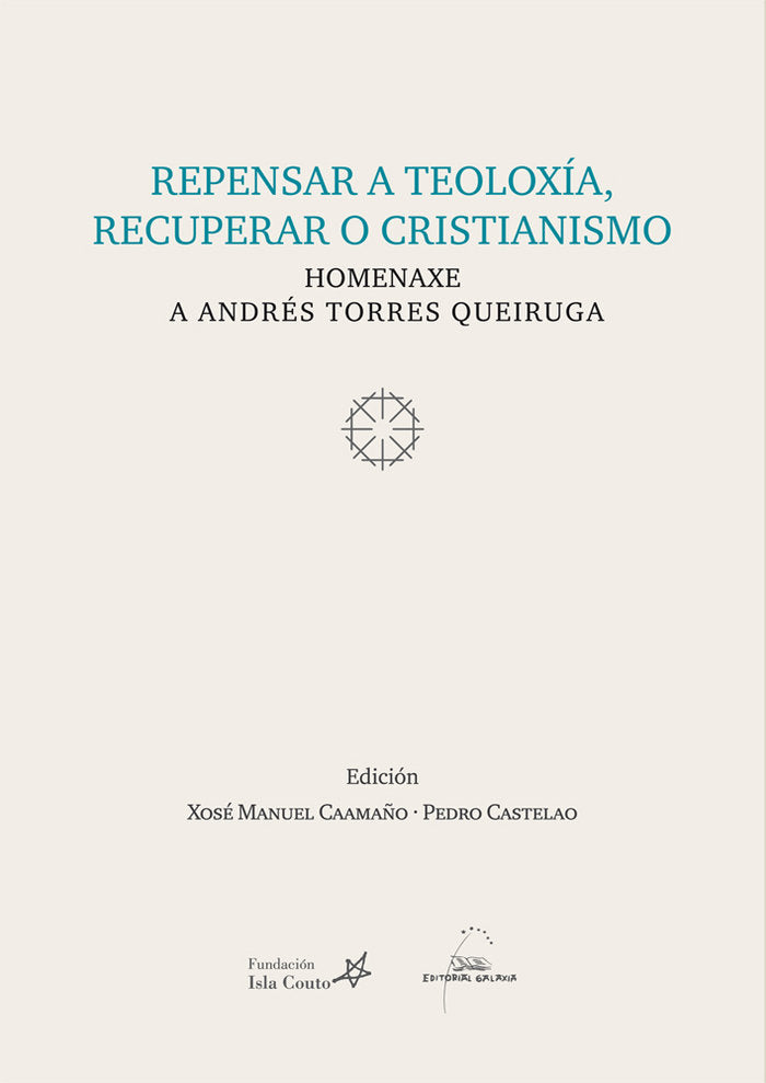 Repensar a teoloxia recuperar o cristianismo, homenaxe, de Varios autores | portada del libro