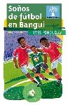 Soûos de futbol en bangui, de Pinguilly, Yves | portada del libro