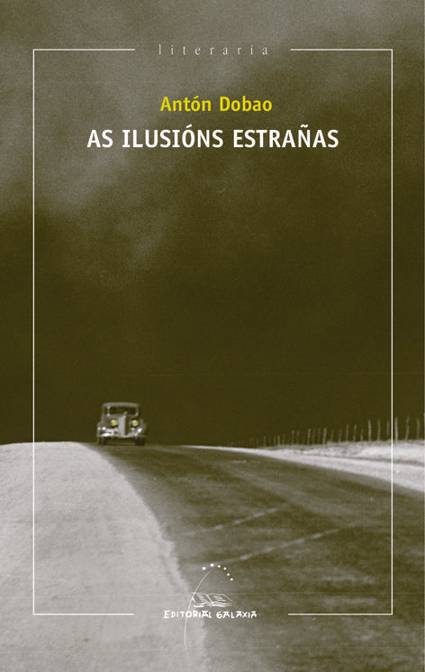 Ilusions estraûas, as, de Dobao, Anton | portada del libro