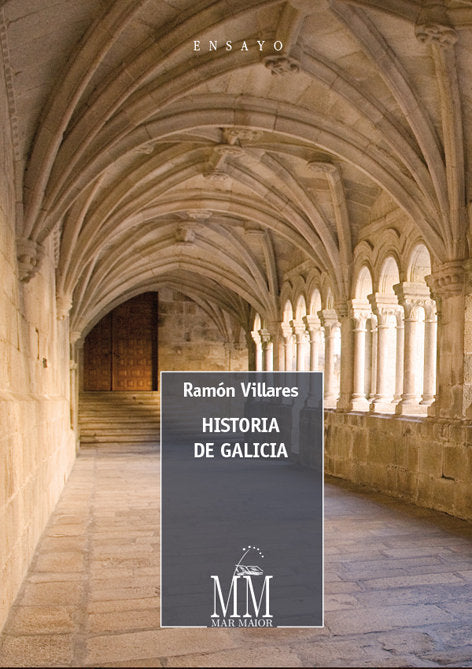 Historia de Galicia, de Villares, Ramón | portada del libro