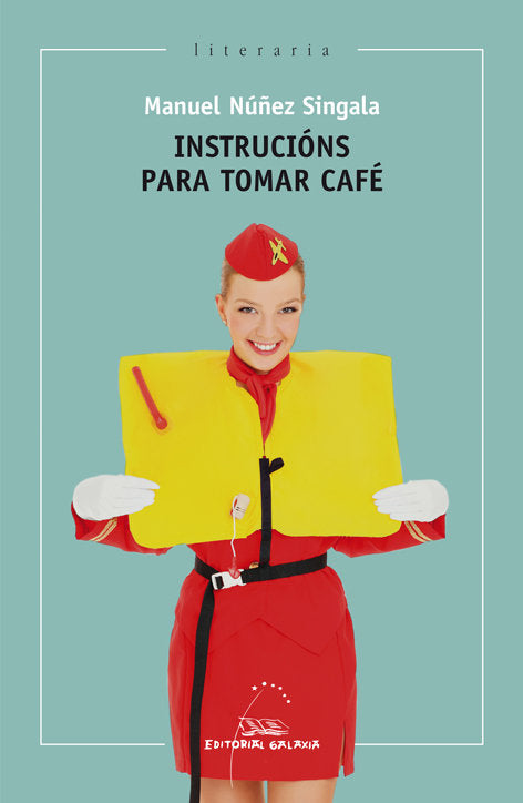 Instrucions para tomar cafe, de Nuûez Singala, Manuel | portada del libro