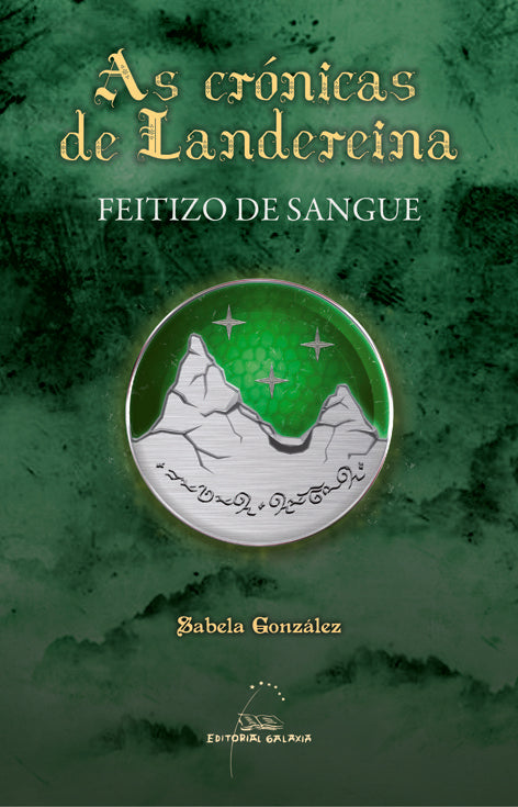 Feitizo de sangue (cronicas de landereina), de Gonzalez, Sabela | portada del libro