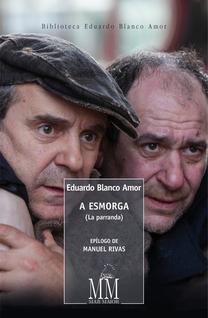 A esmorga (La parranda), de Blanco Amor, Eduardo | portada del libro