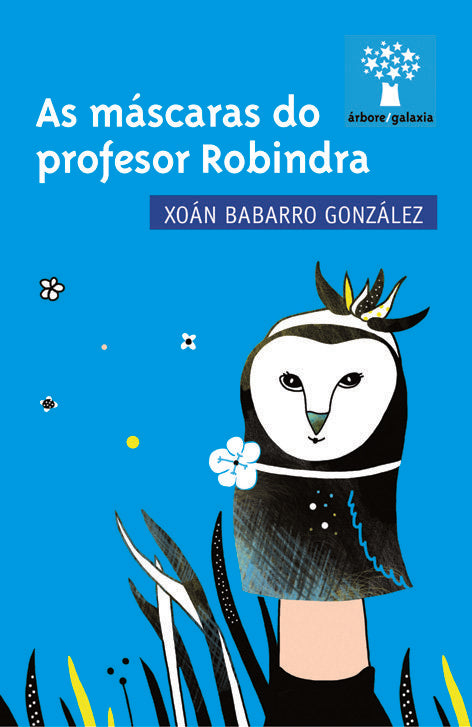 Mascaras do profesor robindra, as, de Babarro Gonzalez, Xoan | portada del libro