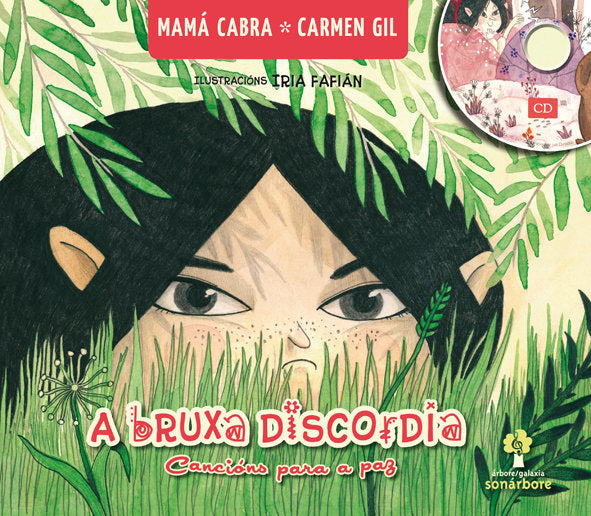 Bruxa discordia,a. Cancions para a paz (con cd), de Mama Cabra-Carmen Gil | portada del libro