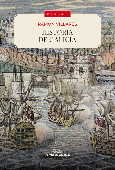 Historia de galicia, de Villares Paz, Ramon | portada del libro