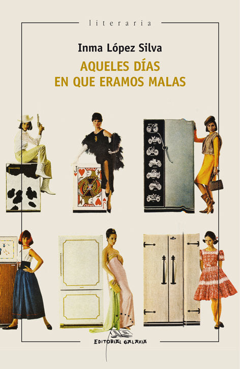 Aqueles dias en que eramos malas, de Lopez Silva,Inma | portada del libro