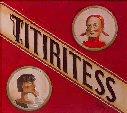 Titiritess, de Quintia Perez, Xerardo | portada del libro