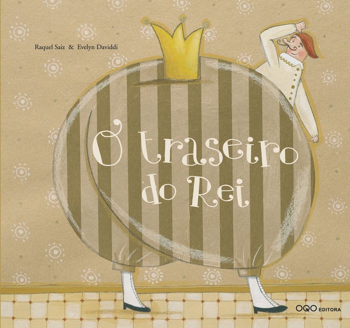 O TRASEIRO DO REI, de SAIZ ABAD | portada del libro