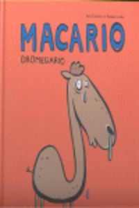 Macario Dromedario, de CHAUNDLER | portada del libro