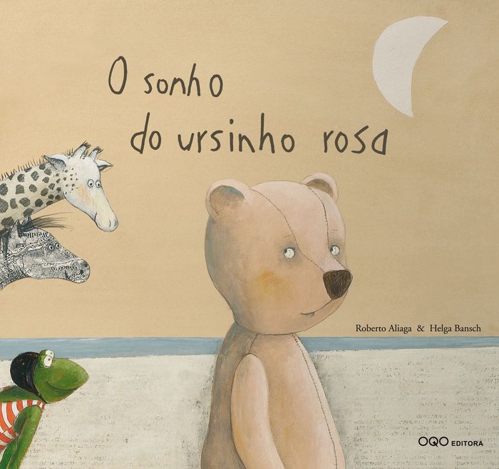 O SONHO DO URSINHO ROSA, de ALIAGA SANCHEZ | portada del libro