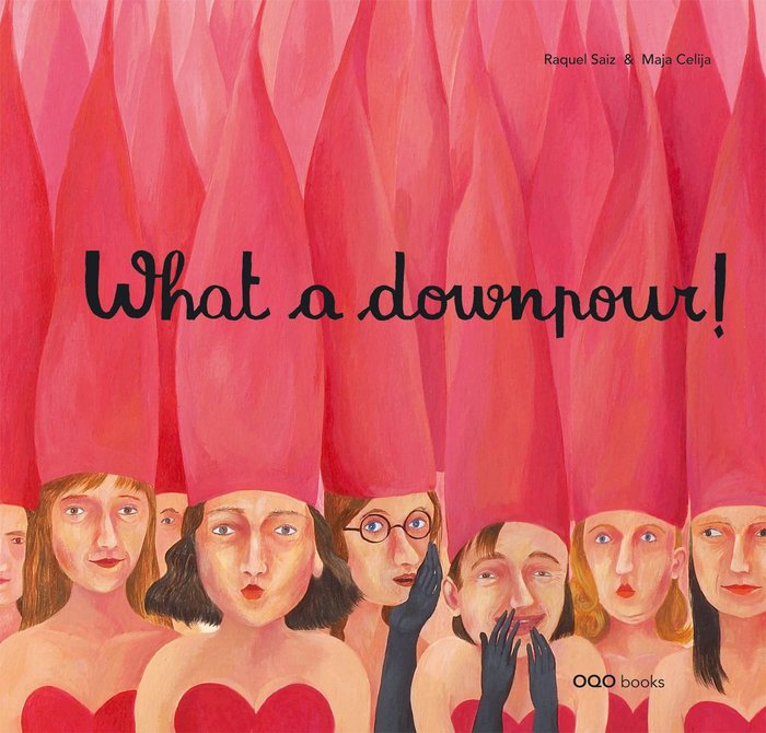 What a downpour!, de Saiz Abad, Raquel | portada del libro