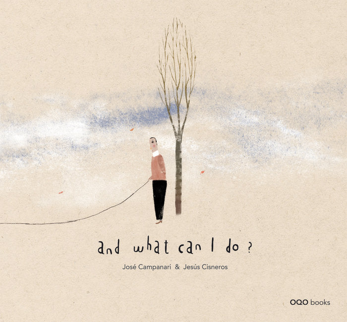 And what can I do?, de Campanari, Jose Luis | portada del libro