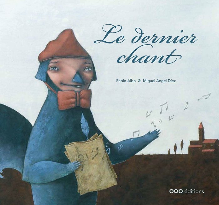 Le dernier chant, de Perez Anton, Pablo | portada del libro