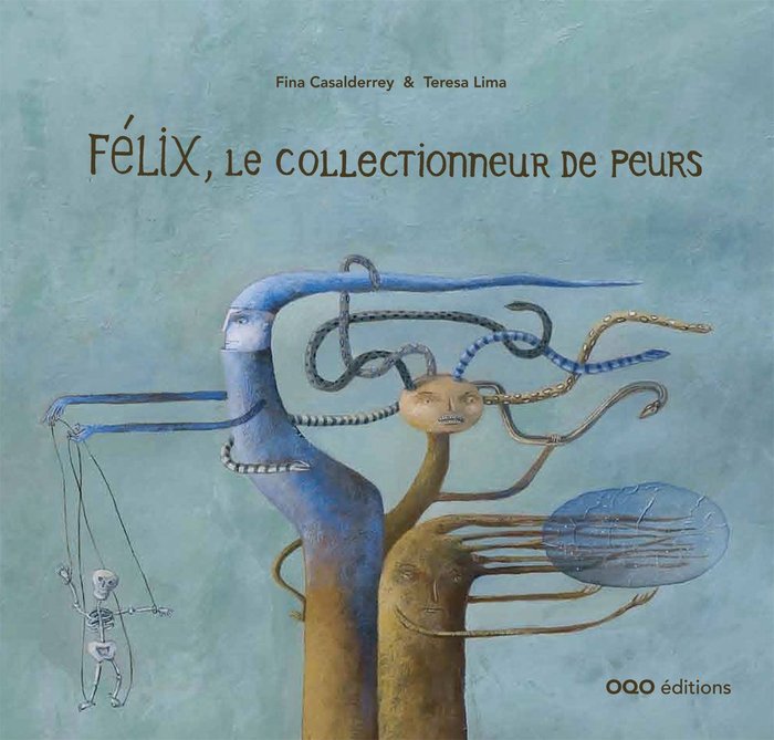 Félix, le collectionneur de peurs, de Casalderrey Fraga, Josefa | portada del libro