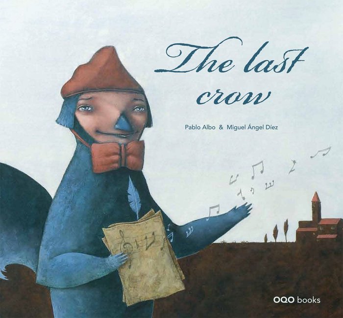 The last crow, de Perez Anton, Pablo | portada del libro