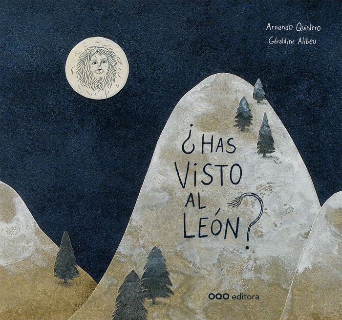 ¿Has visto al león?, de Quintero Laplume, Armando | portada del libro