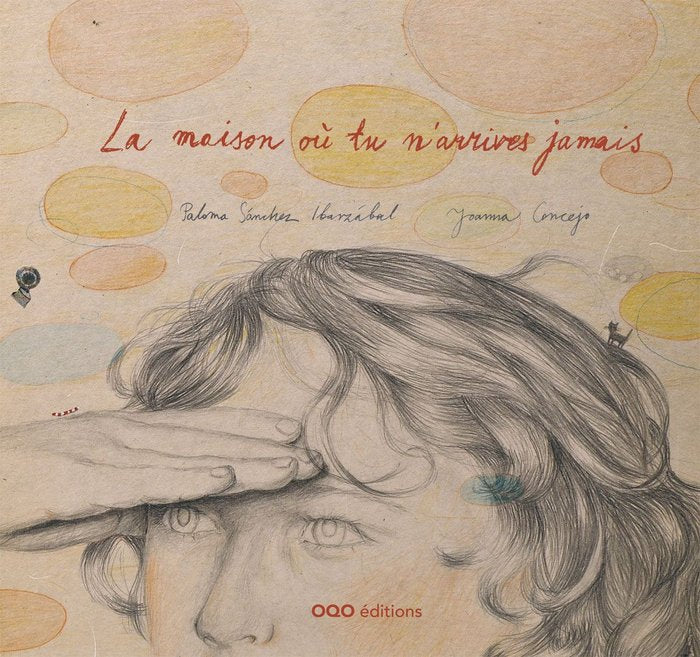 La maison où tu n`arrives jamais, de Sánchez Martínez, Paloma | portada del libro