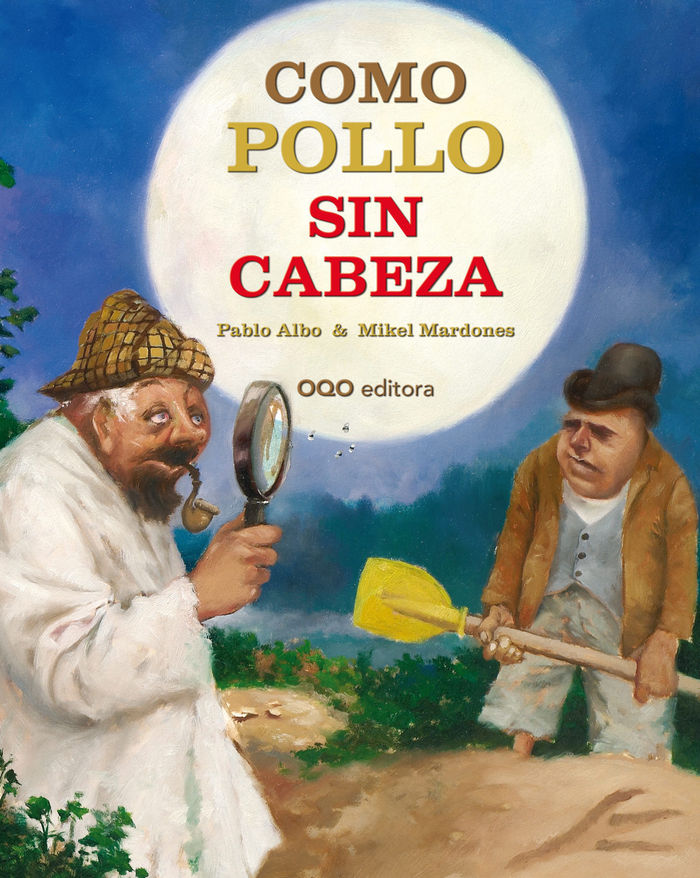 Como pollo sin cabeza, de Perez Anton, Pablo | portada del libro
