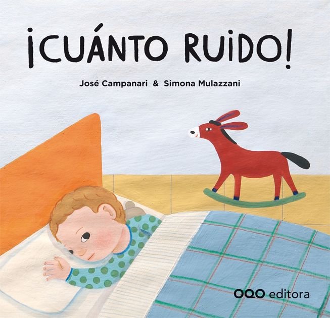 ¡Cuanto ruido!, de Campanari, Jose Luis | portada del libro