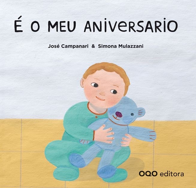 É o meu aniversario, de Campanari, Jose | portada del libro