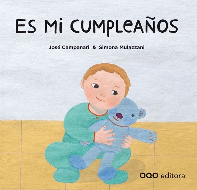 Es mi cumpleaños, de Campanari, José Luis | portada del libro