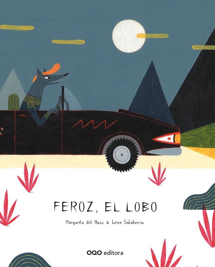 Feroz, el lobo, de del Mazo Fernández, Margarita | portada del libro