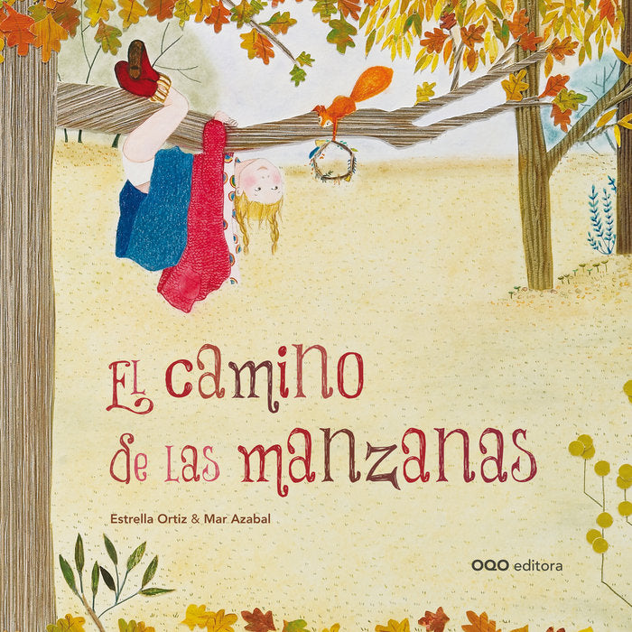 El camino de las manzanas, de Estrella Ortiz | portada del libro