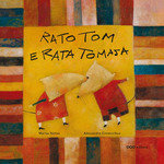 Rato Tom e rata Tomasa, de Nuñez Alvarez, Maria Luisa | portada del libro