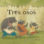 Tres osos, de Nuñez Alvarez, Maria Luisa | portada del libro