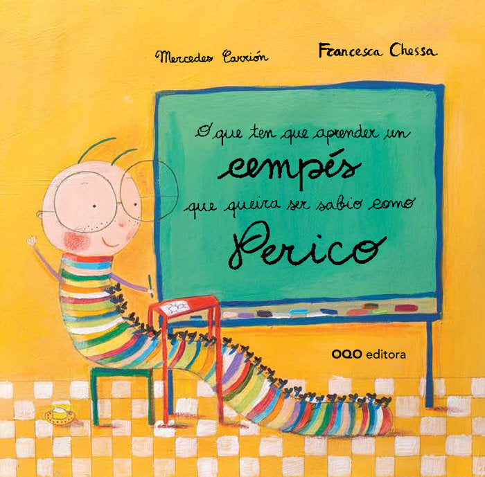O QUE TEN QUE APRENDER UN CEMPES QUE QUEIRA SER SABIO COMO PERICO, de CARRION TEJADA, MERCEDES | portada del libro