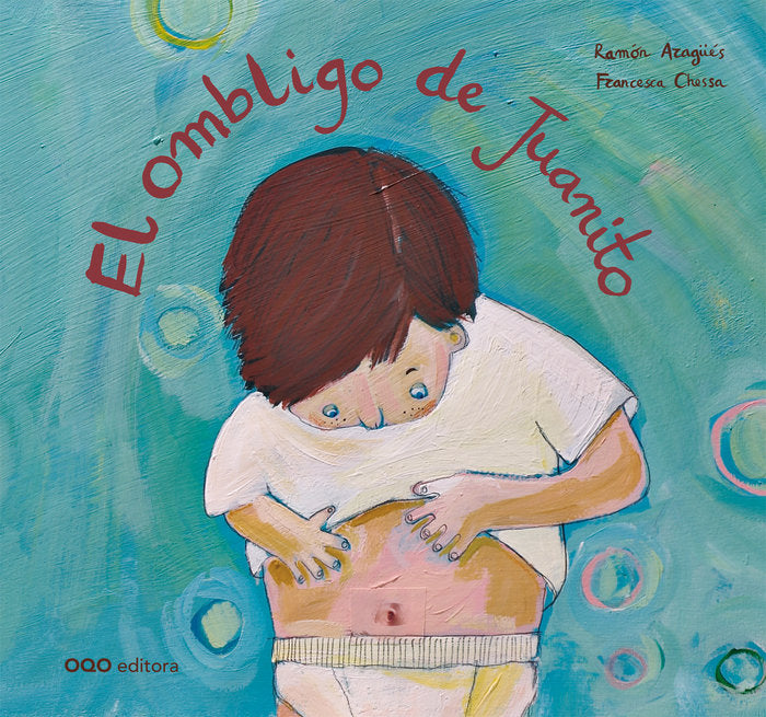 EL OMBLIGO DE JUANITO, de ARAG¿UES PELEATO, RAMON | portada del libro