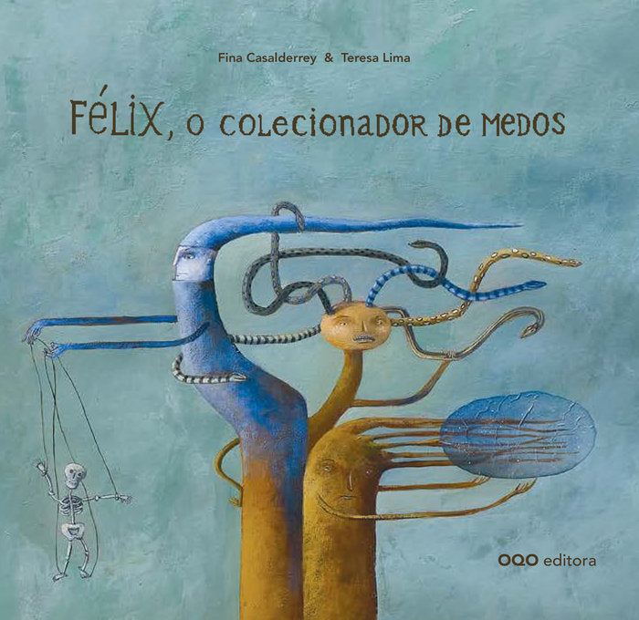 FELIX, O COLECIONADOR DE MEDOS, de CASALDERREY FRAGA, JOSEFA | portada del libro