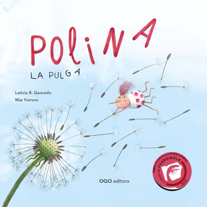 POLINA, LA PULGA, de GANCEDO, LETICIA | portada del libro