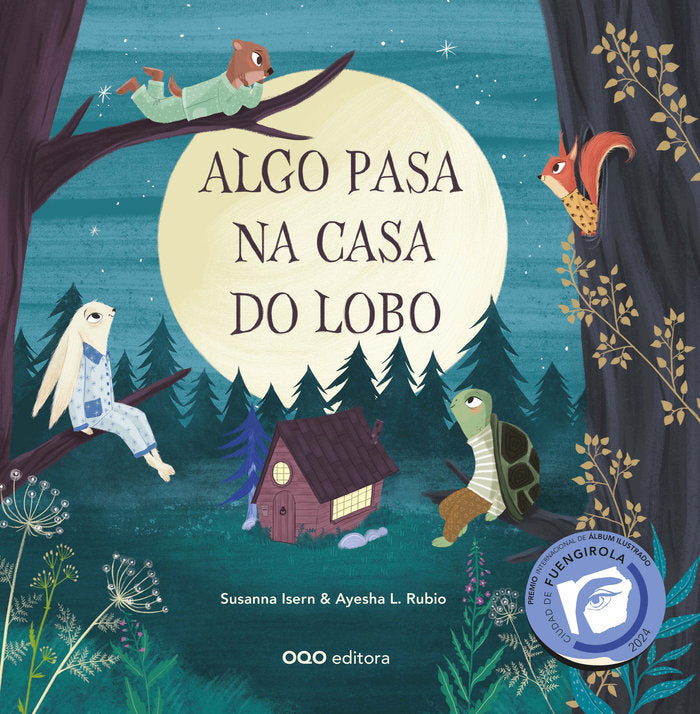 ALGO PASA NA CASA DO LOBO, de ISERN IÑIGO, SUSANNA | portada del libro