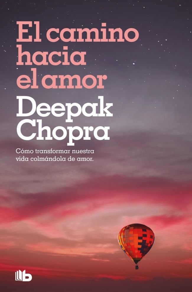 El camino hacia el amor, de Chopra, Deepak | portada del libro