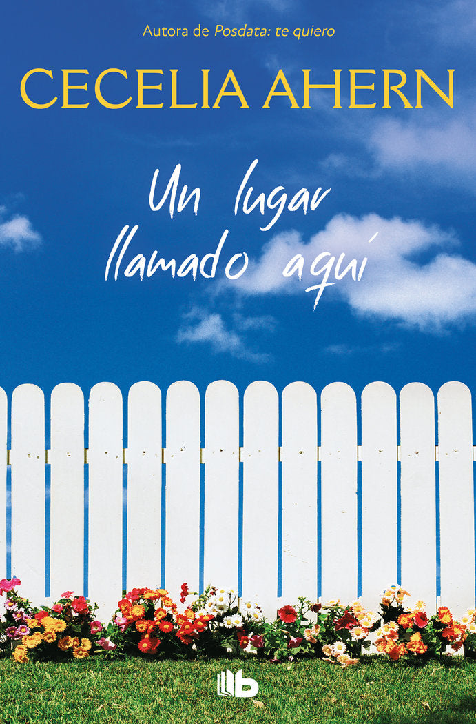 Un lugar llamado aquí, de Ahern, Cecelia | portada del libro